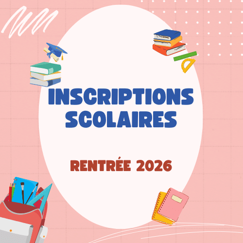 Inscription scolaire 2026 2027